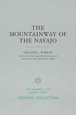 The Mountainway of the Navajo