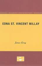 Edna St. Vincent Millay: University of Minnesota Pamphlets on American Writers