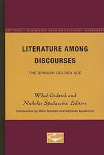 Literature Among Discourses: The Spanish Golden Age