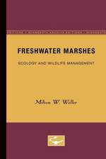 Freshwater Marshes: Ecology and Wildlife Management