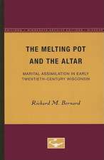 The Melting Pot and the Altar: Marital Assimilation in Early Twentieth-Century Wisconsin