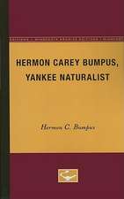 Hermon Carey Bumpus, Yankee Naturalist 