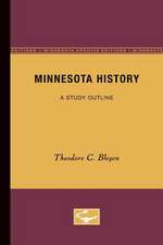 Minnesota History: A Study Outline