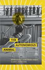 The Autonomous Animal: Self-Governance and the Modern Subject