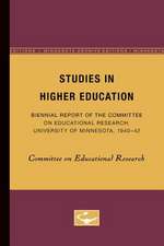 Studies in Higher Education: Biennial Report of the Committee on Educational Research, University of Minnesota, 1940-42