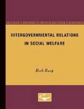 Intergovernmental Relations in Social Welfare