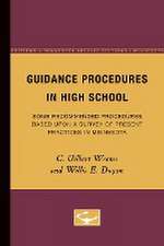 Guidance Procedures in High School: Some Recommended Procedures Based Upon a Survey of Present Practices in Minnesota