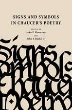 Signs and Symbols in Chaucer's Poetry