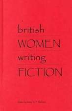 British Women Writing Fiction