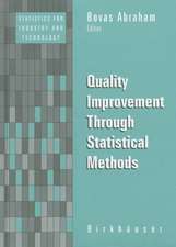 Quality Improvement Through Statistical Methods