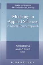 Modeling in Applied Sciences: A Kinetic Theory Approach