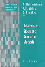 Advances in Stochastic Simulation Methods