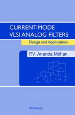 Current-Mode VLSI Analog Filters: Design and Applications