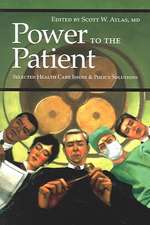 Power to the Patient: Selected Health Care Issues and Policy Solutions