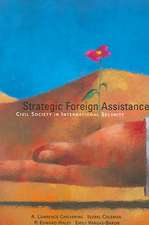 Strategic Foreign Assistance: Civil Society in International Security