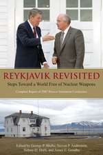 Reykjavik Revisited: Steps Toward a World Free of Nuclear Weapons—Complete Report of 2007 Hoover Institution Conference