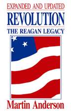 Revolution: The Reagan Legacy