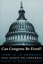 Can Congress Be Fixed? (and Is It Broken?)