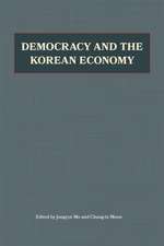 Democracy and the Korean Economy: Dynamic Relations