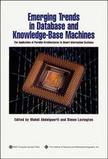 Emerging Trends in Database and Knowledge Based Machines