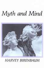 Myth and Mind