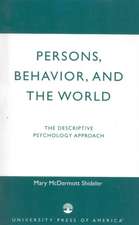 Persons, Behavior, and the World