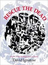 Rescue the Dead