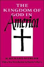 The Kingdom of God in America