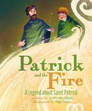 Patrick and the Fire