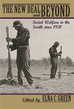 New Deal and Beyond: Social Welfare in the South Since 1930