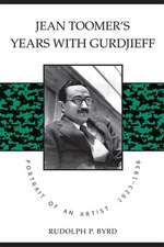 Jean Toomer's Years with Gurdjieff