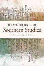 Keywords for Southern Studies