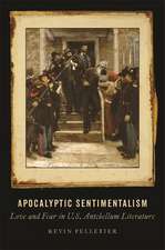 Apocalyptic Sentimentalism