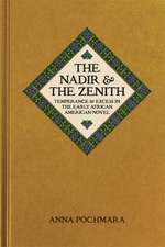 The Nadir and the Zenith