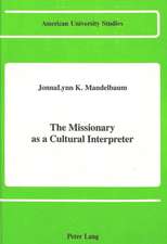 The Missionary as a Cultural Interpreter