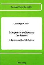 Marguerite de Navarre Les Prisons