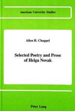 Selected Poetry and Prose of Helga Novak