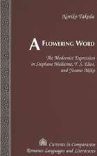 A Flowering Word