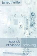 Sounds of Silence Breaking