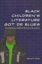 Black Children's Literature Got de Blues