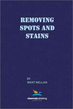 Removing Spots and Stains