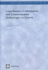 Contribution of Information and Communication Technologies to Growth