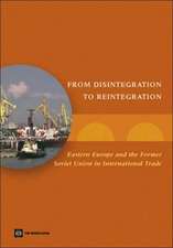 From disintegration to reintegration: eastern Europe and the former Soviet Union in international trade