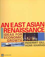 An East Asian Renaissance: Ideas for Economic Growth