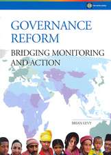 Governance Reform: Bridging Monitoring and Action