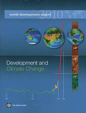 World Development Report: Development and Climate Change