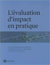 L'evaluation d'impact En Pratique