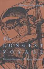 The Longest Voyage: Circumnavigators in the Age of Discovery