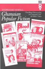 Ghanaian Popular Fiction: ‘Thrilling Discoveries in Conjugal Life’ and Other Tales