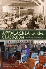 Appalachia in the Classroom: Teaching the Region